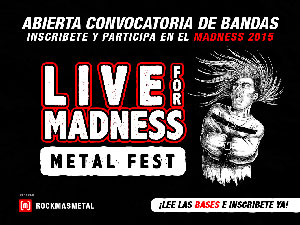 LIVE FOR MADNESS METAL FEST