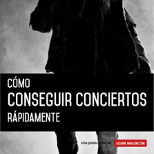 Como conseguir conciertos rapidamente-portadabaja