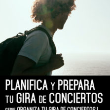 Planifica y prepara tu gira de conciertos