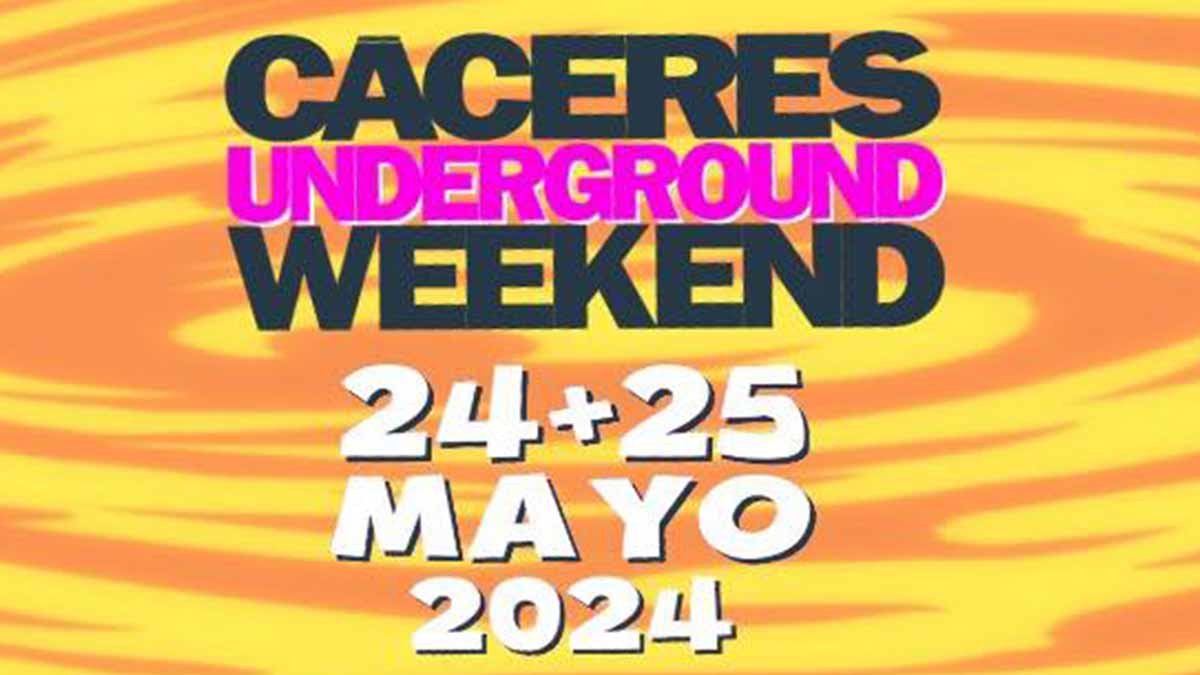 caceres underground weekend 2024
