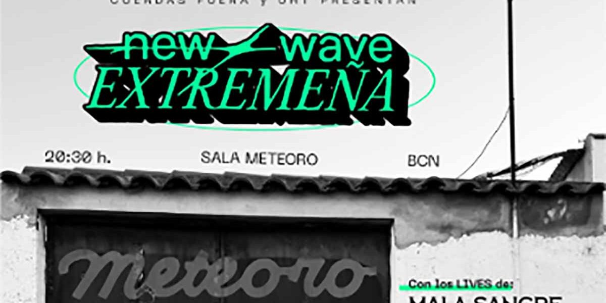 new wave extremeña