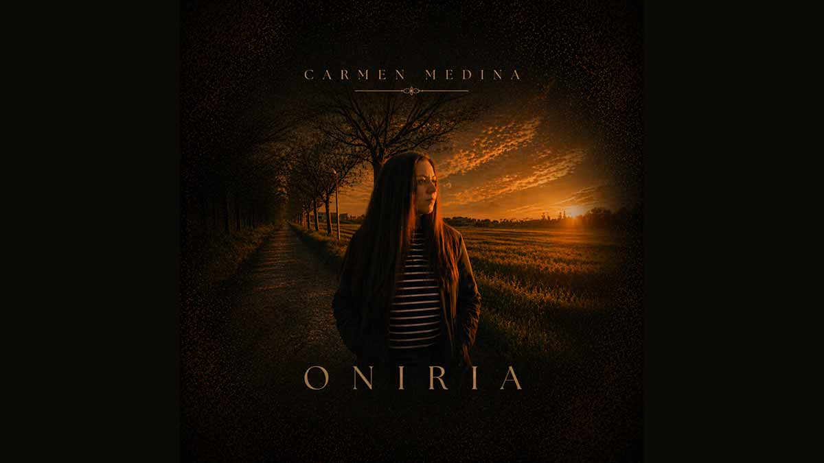 Carmen Medina da el salto con ONIRIA y mira ya hacia los directos carmen medina